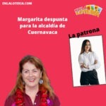 Margarita despunta para la alcaldía de Cuernavaca